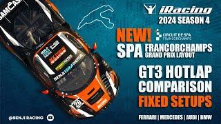 iRacing Season 4 Build | NEW Spa Francorchamps | GT3 Hotlap Comparison | FIXED SETUPS