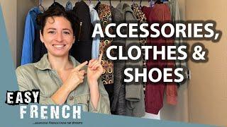 How To Name And Describe Clothes, Shoes, Accessories & Outfits in French | Super Easy French 146