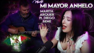 Mi Mayor Anhelo Acustico - MARITA ARQUER ft DIEGO BENE