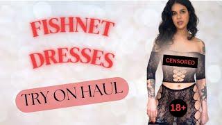 [4k] FISHNET DRESSES TRY ON HAUL | no bra no panties | TRANSPARENT CLOTHING