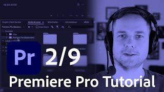 Medienverwaltung in Premiere Pro - Beginner Tutorial / deutsch | Adobe DE