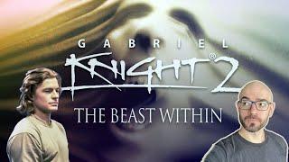 Daniel plays Gabriel Knight 2: The Beast Within!