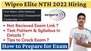 Wipro Exam Link Not Recieved | How to Prepare for Wipro ELITE NTH 2022 | Wipro Feb 2022 Exam