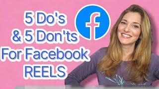 5 Dos & 5 Donts for Facebook REELS