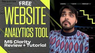 Free website analytics tool - Review & Tutorial [MS Clarity]