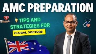 AMC Exam Preparation : Tips and Strategies for Global Doctors | AMC Exam for Doctors