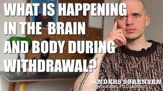 Psychiatric Drug Withdrawal - What is happening in my brain and body during withdrawal?