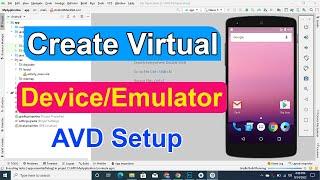 How To Create Virtual Device (AVD) In Android Studio - Create Android Studio Emulator