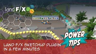 Power Tip: Land F/X SketchUp Plugin in a Few Minutes