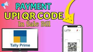 UPI QR Code printing in TALLY PRIME sale bill