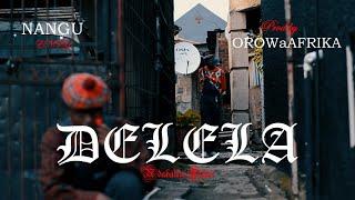 NANGU ENVY -DELELA (official video) shot by coziestboyyo