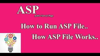 How to write and run An ASP file