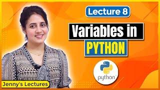P_08 Variables in Python | Python Tutorials for Beginners