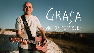 Victor Rodrigues - Graça (Official Music Video)