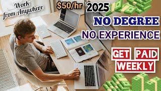 5 HIGH PAYING Freelance Jobs for 2025/ No experience/ No Degree/ Work from Home