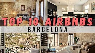 10 STUNNING AirBNB Stays in Barcelona, Spain