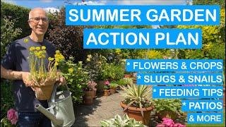 SUMMER GARDEN ACTION PLAN – SLUGS & SNAILS, FEED, FLOWER, FRUIT & MORE