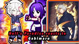 Hell’s Paradise reacts to Gabimaru |1/?|  | Hell’s Paradise|