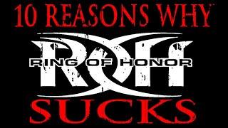 Top 10 Sucks: Ring Of Honor