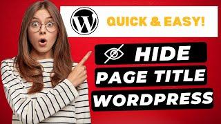 How To Hide Page Title In WordPress (2024) 