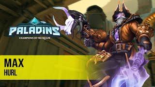 max DREDGE PALADINS PRO COMPETITIVE GAMEPLAY l HURL