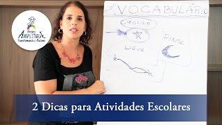 2 Dicas Importantes para Realização das Atividades Escolares