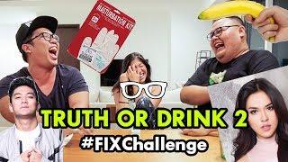 #FIXChallenge: Truth or Drink feat. Reza Chandika