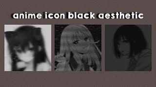 Anime Girl Black aesthetic | profile picture | icon