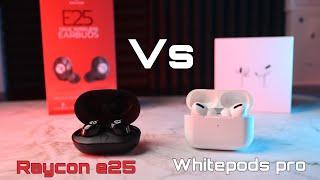 Raycon e25 vs Fake Airpods Pro Clones With Noise Cancellation