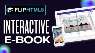 How To Make An Interactive PDF Flipbook Ebook