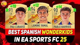 EA FC 25 WONDERKIDS   BEST YOUNG SPANISH TALENTS IN CAREER MODE! ft. YAMAL, CUBARSÍ, BARRIOS...