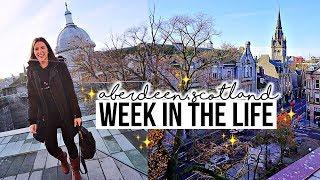 WEEK IN MY LIFE: Study Abroad in Aberdeen, Scotland 󠁧󠁢󠁳󠁣󠁴󠁿️(VLOG)