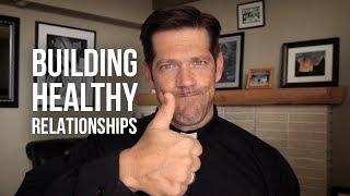 Building Healthy Relationships