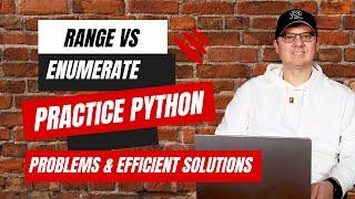 Python Range vs Enumerate Function