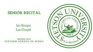 Senior Recital, Ian Burgos - 04/02/23, Lee Chapel