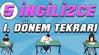 5. SINIF İNGİLİZCE 1. DÖNEM GENEL TEKRAR