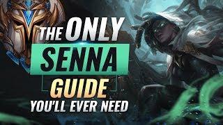 The ONLY Senna Guide You'll EVER NEED - League of Legends Season 9