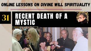 Ep 31: Recent Death of a Mystic: Vassula Ryden- Fr. Iannuzzi's Online Lessons