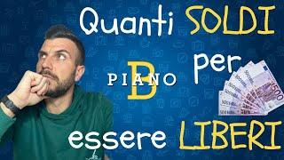 Quanti SOLDI servono per raggiungere la libertà finanziaria