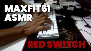 MAXFIT61 Red Switch Sound test | Keyboard ASMR