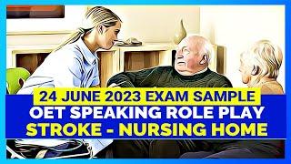 OET SPEAKING ROLE PLAY - STROKE - NURSING CARE | MIHIRAA