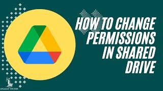 Google Drive for Law Firms | How to Change Permissions in Shared Drive