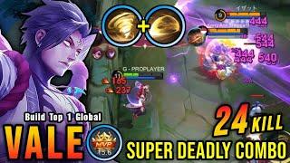24 Kills!! Super Deadly Combo Vale The Killing Machine!! - Build Top 1 Global Vale ~ MLBB