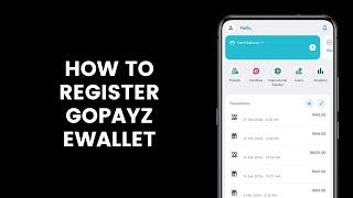 How to Register GoPayz eWallet