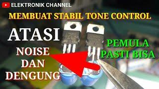 how to make tone control voltage anti noise or hum 12v or 15 volt ct