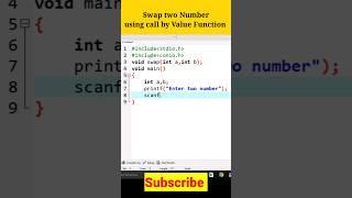 Swap two Number using call by value Function #shorts #clanguage