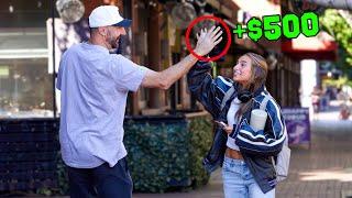 Giving Strangers $500 High Fives..