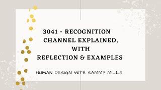 30-41 Channel of Recognition Explained [Human Design]