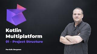 Kotlin Multiplatform Project Structure