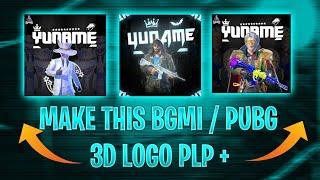 HOW TO MAKE BGMI / PUBG 3D LOGO ON ANDROID LIKE @Daku Gaming   | PLP FILE | PIXALLAB